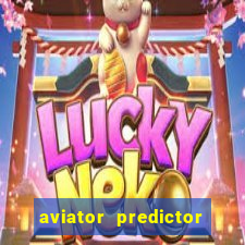 aviator predictor v4.0 apk